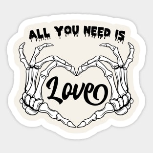 All You Need Is Love Sticker